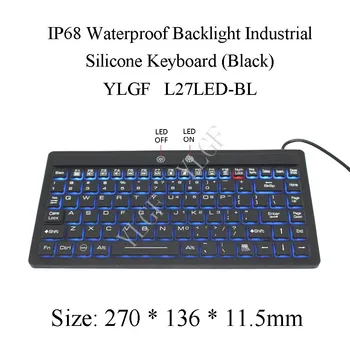 YLGF L27LED-BL IP68, vandeniui atspari klaviatūra, pramonės klaviatūra, silikono, išjungti garsą, šviesą, šviesą, dulkes, įmontuota LED apšvietimas